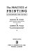 The practice of printing : letterpress and offset /