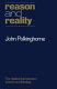 Reason and reality : the relationship between science and theology /