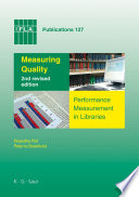 Measuring Quality : Performance Measurement in Libraries. 2nd revised edition /