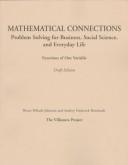 Mathematical connections : problem solving for business, social science, and everyday life : functions of one variable /