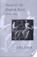 Incest and the English novel, 1684-1814 /