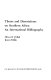 Theses and dissertations on southern Africa : an international bibliography /
