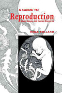 A guide to reproduction : social issues and human concerns /