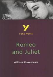 Romeo and Juliet, William Shakespeare : notes /