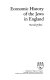 Economic history of the Jews in England /