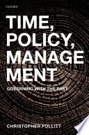 Time, policy, management : governing with the past /