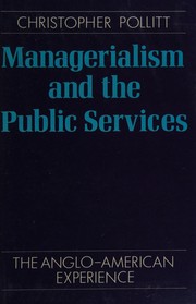 Managerialism and the public services : the Anglo-American experience /