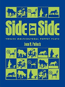 Side by side : twelve multicultural puppet plays for classroom and library production /