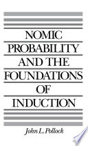 Nomic probability and the foundations of induction /