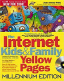 The Internet kids & family yellow pages /