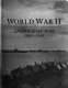 World War II : America at war, 1941-1945 /