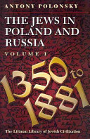 The Jews in Poland and Russia /