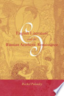 English literature and the Russian aesthetic renaissance /