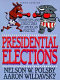 Presidential elections : strategies and structures of American politics /