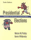 Presidential elections : strategies and structures of American politics /