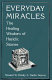 Everyday miracles : the healing wisdom of Hasidic stories /