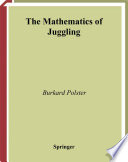 The mathematics of juggling /