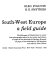 Flowers of south-west Europe ; a field guide /