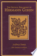 The critical philosophy of Hermann Cohen = La filosofia critica di Hermann Cohen /
