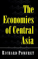 The economies of central Asia /