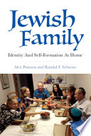 Jewish family : identity and self-formation at home /