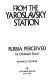 From the Yaroslavsky station : Russia perceived /