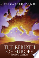 The rebirth of Europe /