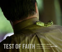 Test of faith : signs, serpents, salvation /