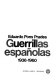 Guerrillas españolas : 1936-1960 /