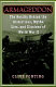 Armageddon : the reality behind the distortions, myths, lies, and illusions of World War II /