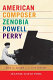 American composer Zenobia Powell Perry : race and gender in the 20th century /