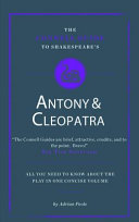 The Connell guide to Shakespeare's Antony and Cleopatra /