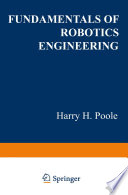 Fundamentals of robotics engineering /