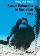 Social Behaviour in Mammals /