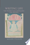 Writing life : early twentieth-century autobiographies of the artist-hero /