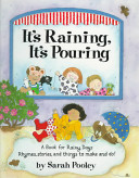 It's raining, it's pouring : a book for rainy days /