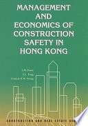 Management and economics of construction safety in Hong Kong /