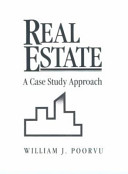 Real estate : a case study approach /