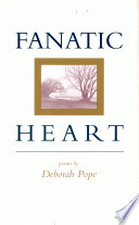 Fanatic heart : poems /