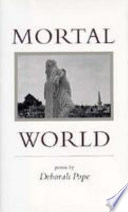 Mortal world : poems /
