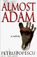 Almost Adam : a novel /