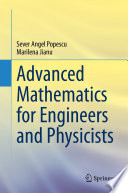 Advanced Mathematics for Engineers and Physicists /