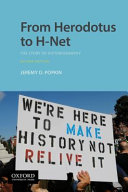 From Herodotus to H-Net : the story of historiography /