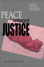 Peace without justice : obstacles to building the rule of law in El Salvador /