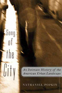 Song of the city : an intimate portrait of the American urban landscape /