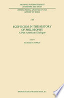 Scepticism in the History of Philosophy : A Pan-American Dialogue /