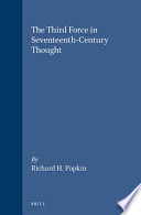 The third force in seventeenth-century thought /