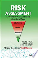 Risk assessment : a practical guide to assessing operational risks /