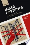 Mixed Fortunes : An Economic History of China, Russia and the west /