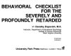 A prescriptive behavioral checklist for the severely and profoundly retarded /